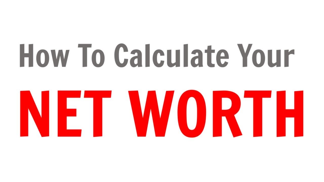 how-to-calculate-the-net-worth
