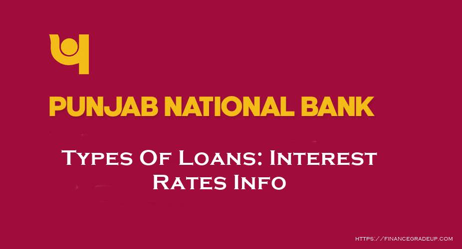 Punjab National Bank Loan Types