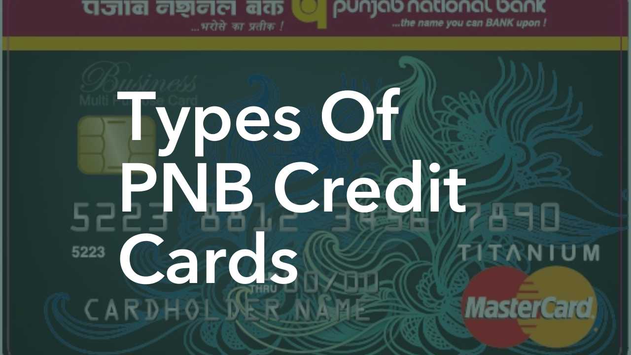types of pnb credit cards