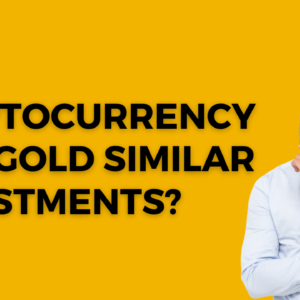 Are Cryptocurrency and Gold Similar Investments?