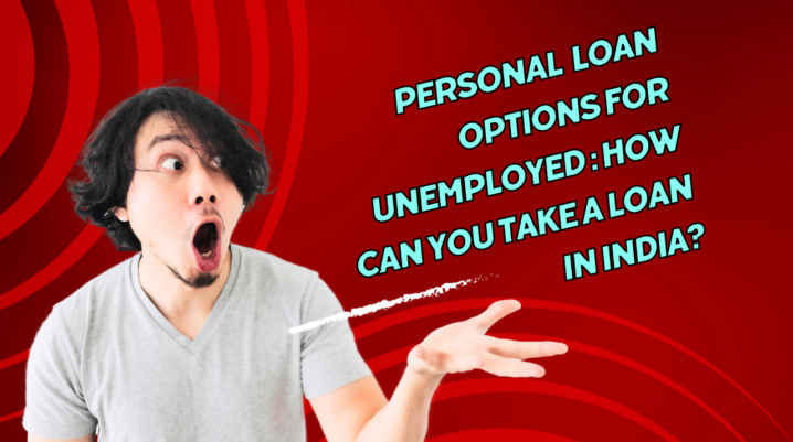 PERSONAL LOAN OPTIONS FOR UNEMPLOYED