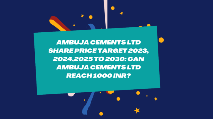 AMBUJA CEMENTS SHARE PRICE TARGET