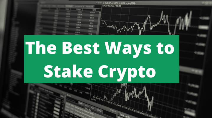 Ways to Stake Crypto